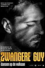 Zwangere Guy - Dansen op de vulkaan