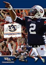 All In: The Story of Auburn's Undefeated 2010 Season
