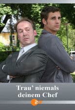 Trau’ niemals deinem Chef