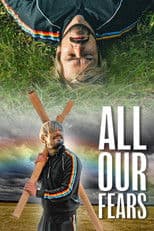 All Our Fears