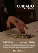 Cuidado, Não Toque!
