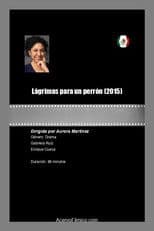 Lágrimas para un perrón