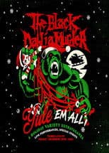 The Black Dahlia Murder: Yule em All!