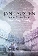 Jane Austen: Behind Closed Doors