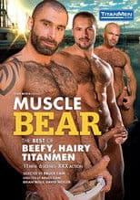 Muscle Bear: The Best of Beefy, Hairy TitanMen