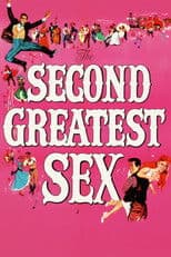 The Second Greatest Sex