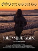 Marilyn's Dark Paradise