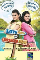 Love Marriage Ya Arranged Marriage