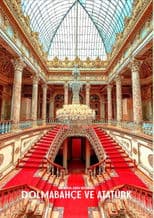 Dolmabahce and Atatürk