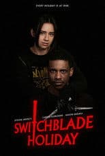 Switchblade Holiday
