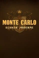 Monte Carlo elsker jøderne