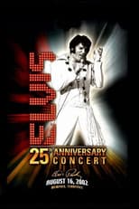 Elvis Lives: The 25th Anniversary Concert