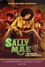 Sally Mae: The Revenge of the Twin Dragons
