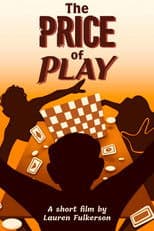 The Price of Play