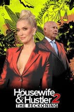 The Housewife and the Hustler 2: The Reckoning