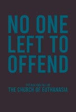 No One Left to Offend