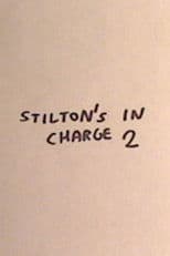 Stilton's in Charge 2