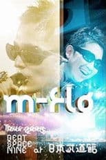 m-flo TOUR 2005 BEAT SPACE NINE