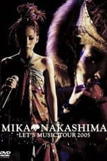 MIKA NAKASHIMA LET'S MUSIC TOUR 2005