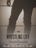 Wrestling Life