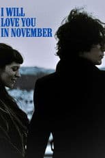 I Will Love You in November