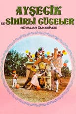 Aysecik in the Land of the Magic Dwarfs