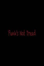 Punk´s Not Dread