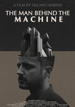 The Man Behind the Machine