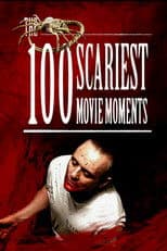 100 Scariest Movie Moments