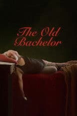 The Old Bachelor