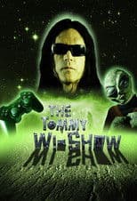 The Tommy Wi-Show (2011)