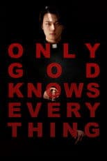Only God Knows Everything