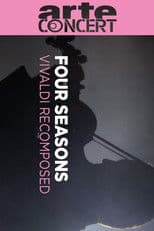 Vivaldi's Four Seasons Recomposed