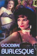 Goodbye Burlesque