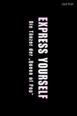 Express Yourself: Die Tänzer der Queen of Pop