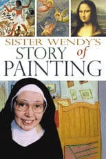 Sister Wendy's Story of Painting