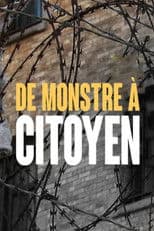 De monstre à citoyen