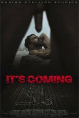 It's Coming