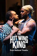 National Theatre Live: The Hot Wing King