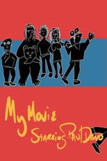 My Movie Starring Paul Dano