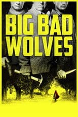 Big Bad Wolves