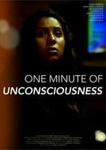 One Minute of Unconsciousness