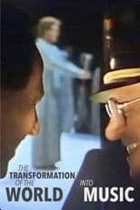 The Transformation of the World Into Music