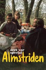Året var special: Almstriden
