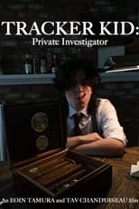 Tracker Kid: Private Investigator