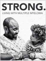Strong! Living with Multiple Myeloma