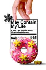 May Contain: My Life