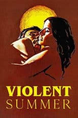 Violent Summer