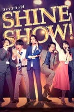 Stage 「SHINE SHOW!」