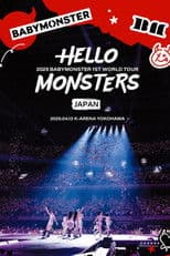 BABYMONSTER 1ST WORLD TOUR ＜HELLO MONSTERS＞ IN JAPAN